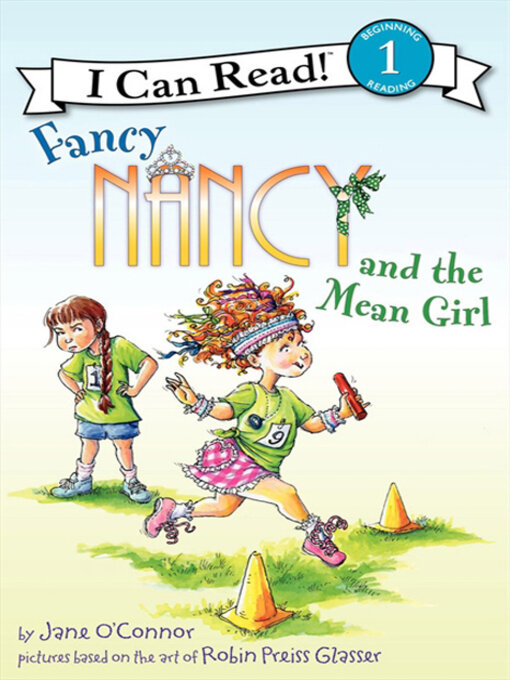 Title details for Fancy Nancy and the Mean Girl by Jane O'Connor - Wait list
